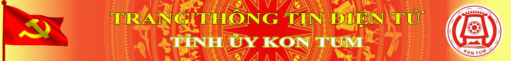 Trang thông tin điện tử Đảng bộ tỉnh Kon Tum